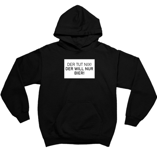 Der tut nix der will nur Bier - Herren Hoodie