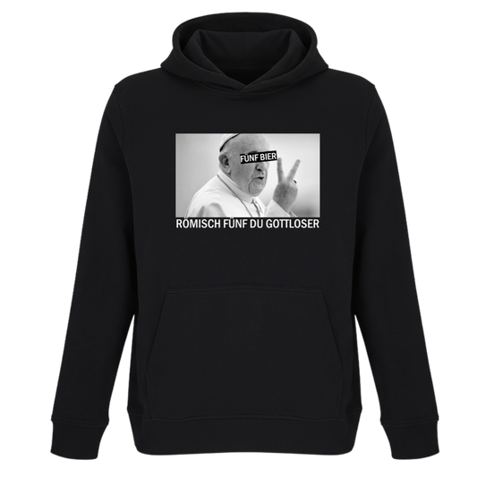 Römisch fünf du Gottloser - Unisex Bio Hoodie