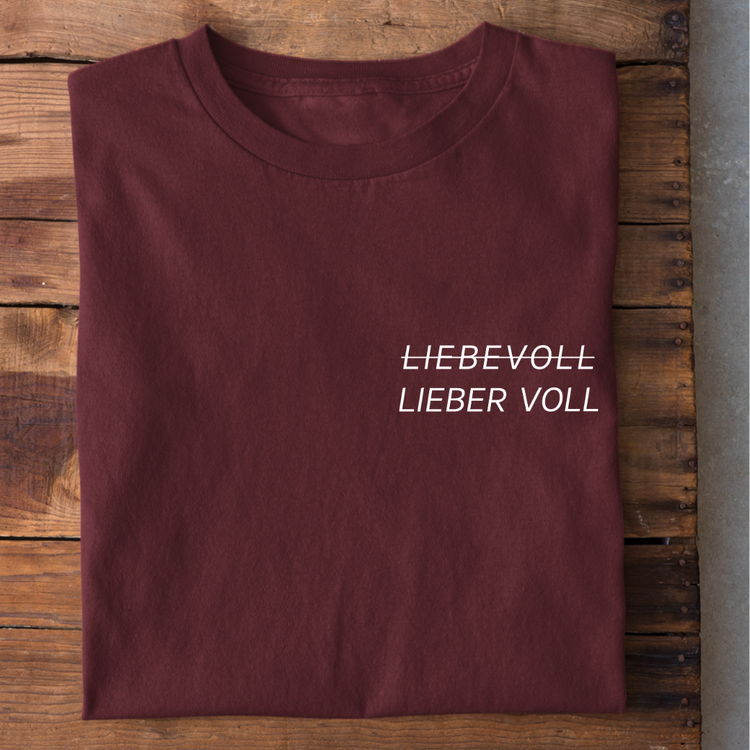 LIEBER VOLL - Damenshirt