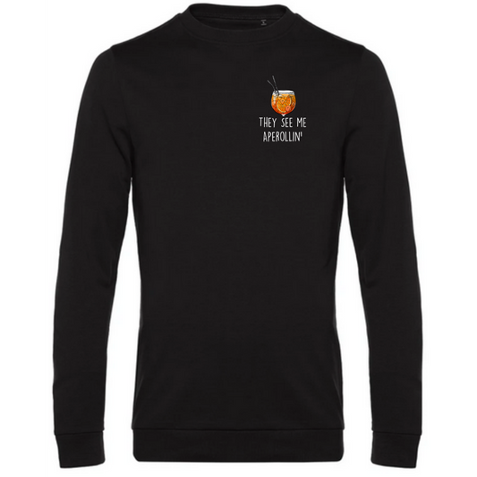 They see me Aperollin’ - Herren Sweatshirt