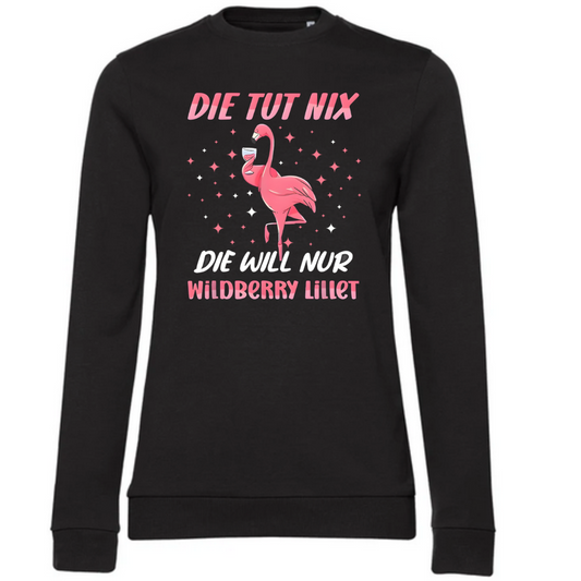Flamingo - die tut nix, die will nur Wildberry Lillet - Damen Sweatshirt