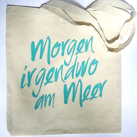 Jutebeutel "Morgen irgendwo am Meer"