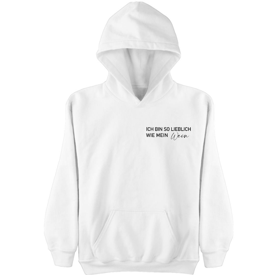 Ich bin so lieblich wie mein Wein - Damen Hoodie