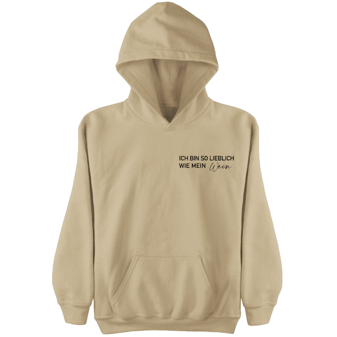 Ich bin so lieblich wie mein Wein - Damen Hoodie