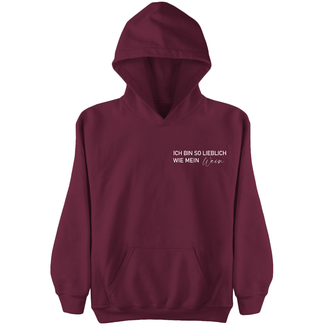 Ich bin so lieblich wie mein Wein - Damen Hoodie