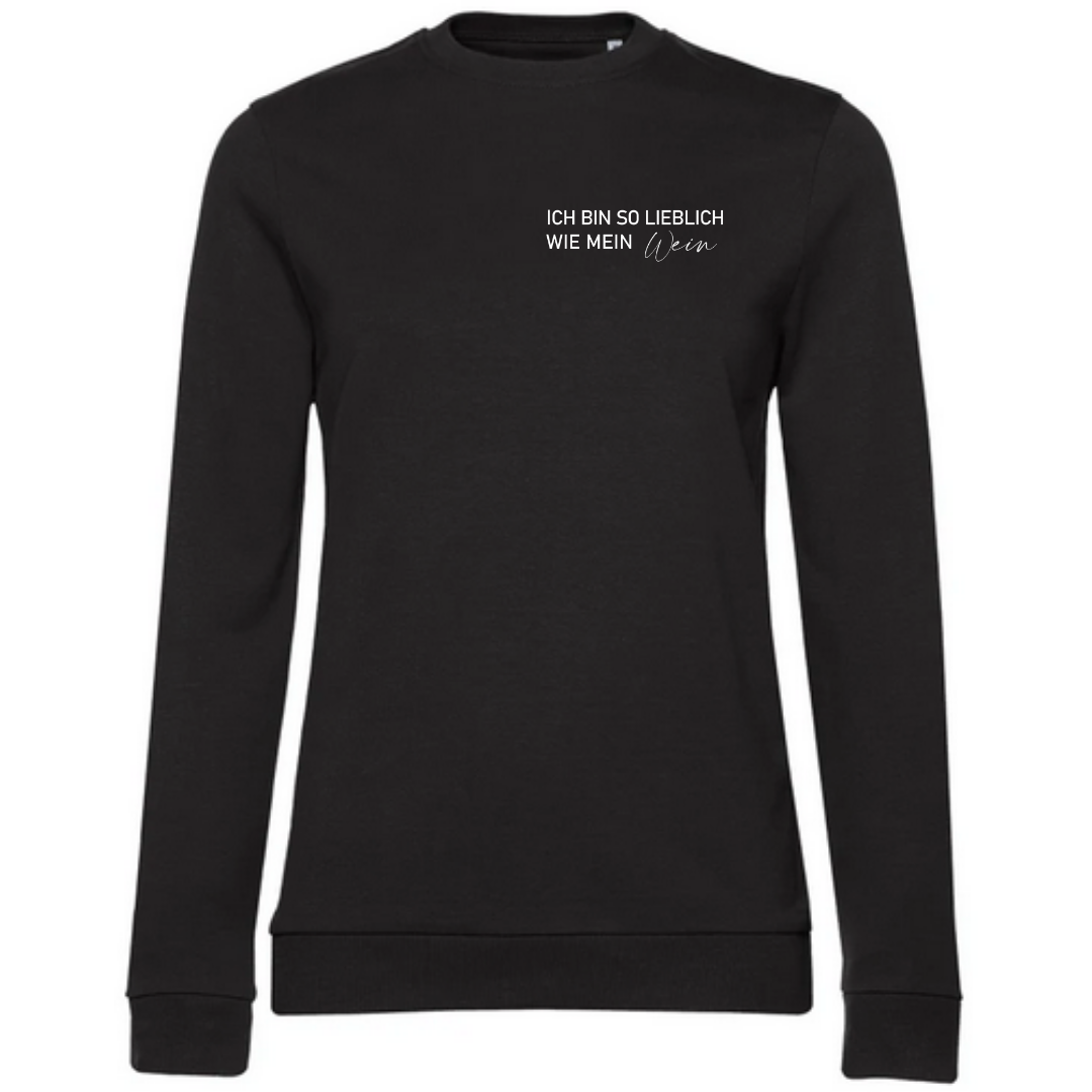 Ich bin so lieblich wie mein Wein - Damen Sweatshirt