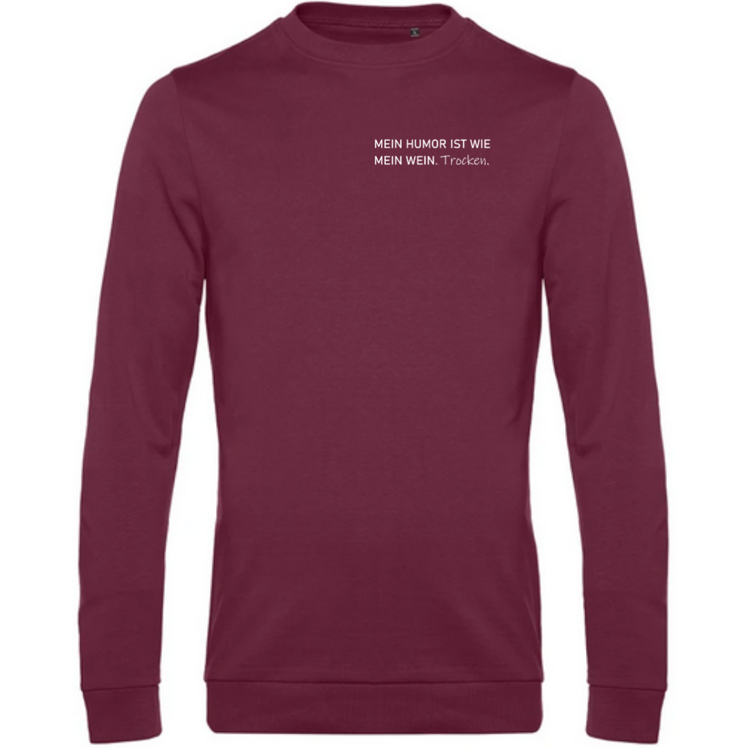 Mein Humor ist wie mein Wein Trocken - Herren Sweatshirt