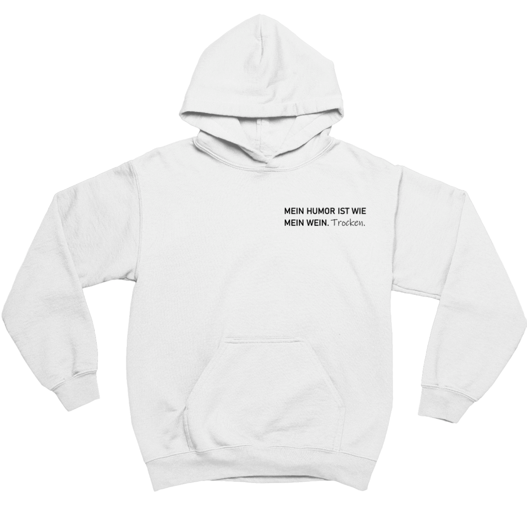 Mein Humor ist wie mein Wein Trocken - Herren Hoodie