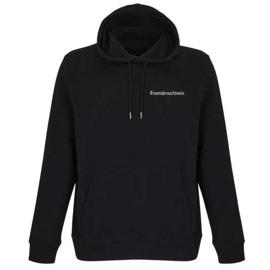 #mamabrauchtwein - Unisex Bio Hoodie
