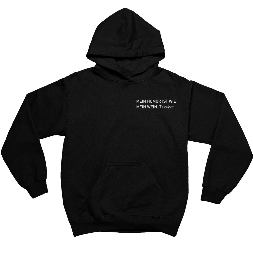 Mein Humor ist wie mein Wein Trocken - Herren Hoodie