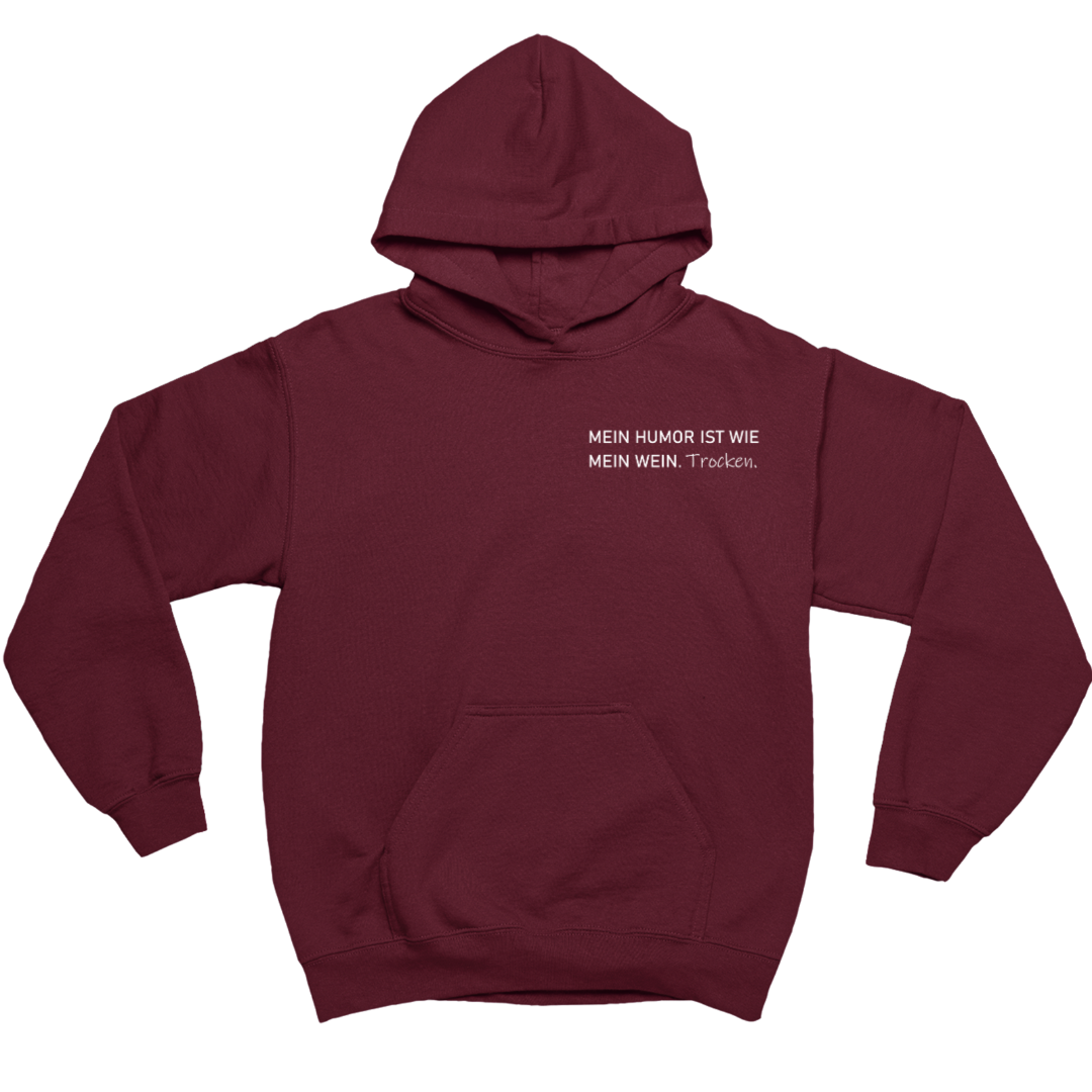 Mein Humor ist wie mein Wein Trocken - Herren Hoodie