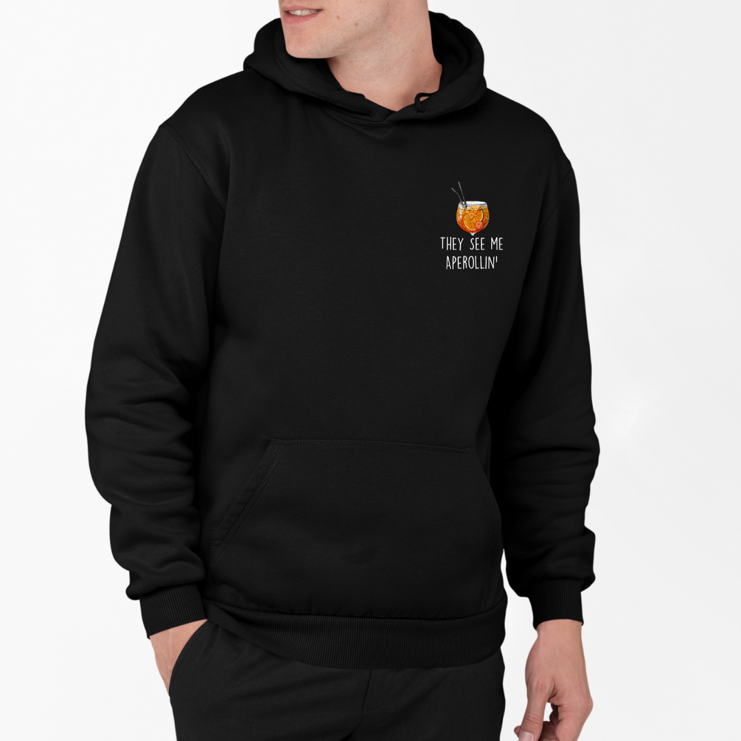 They see me Aperollin’ - Herren Hoodie