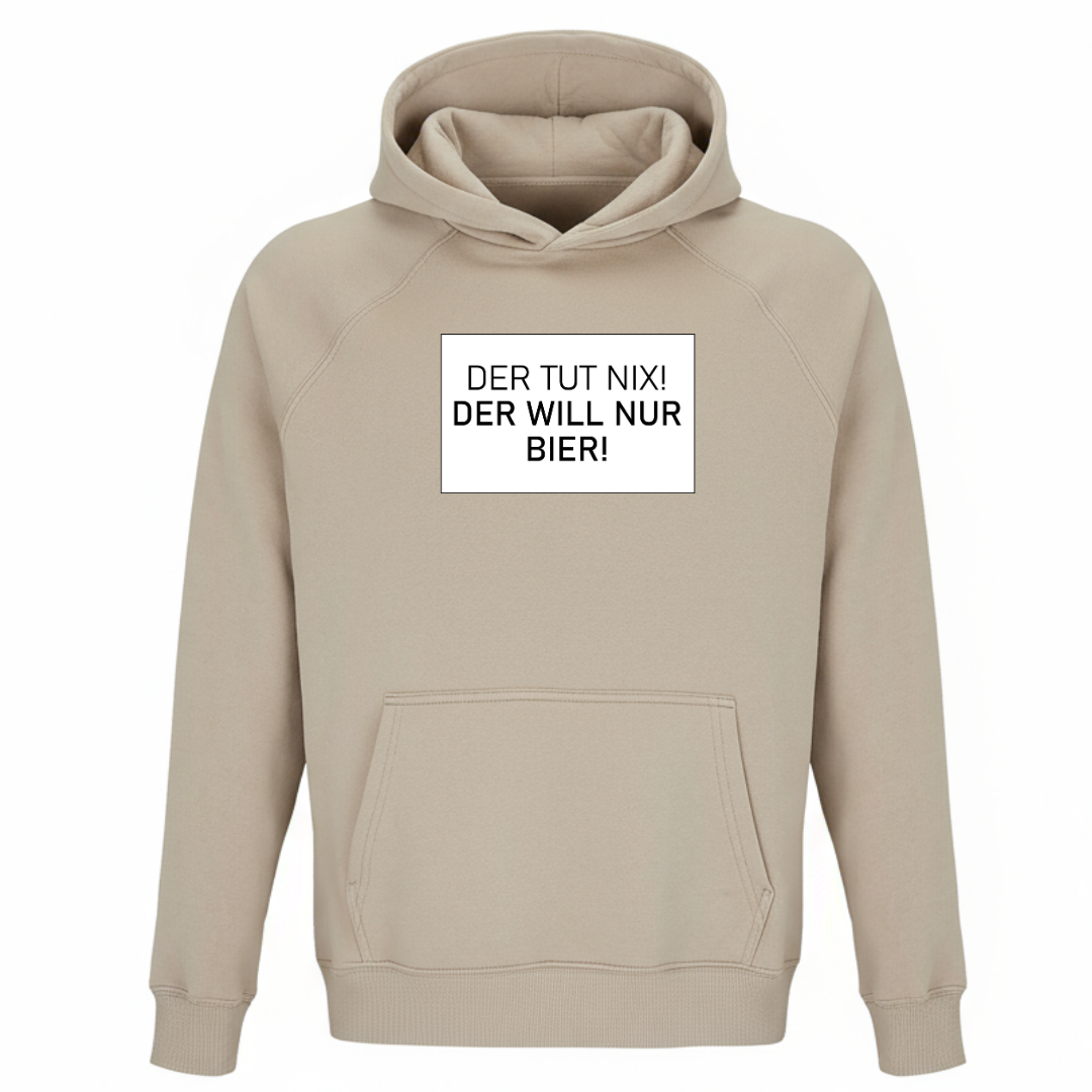 Der tut nix der will nur Bier - Unisex Bio Hoodie