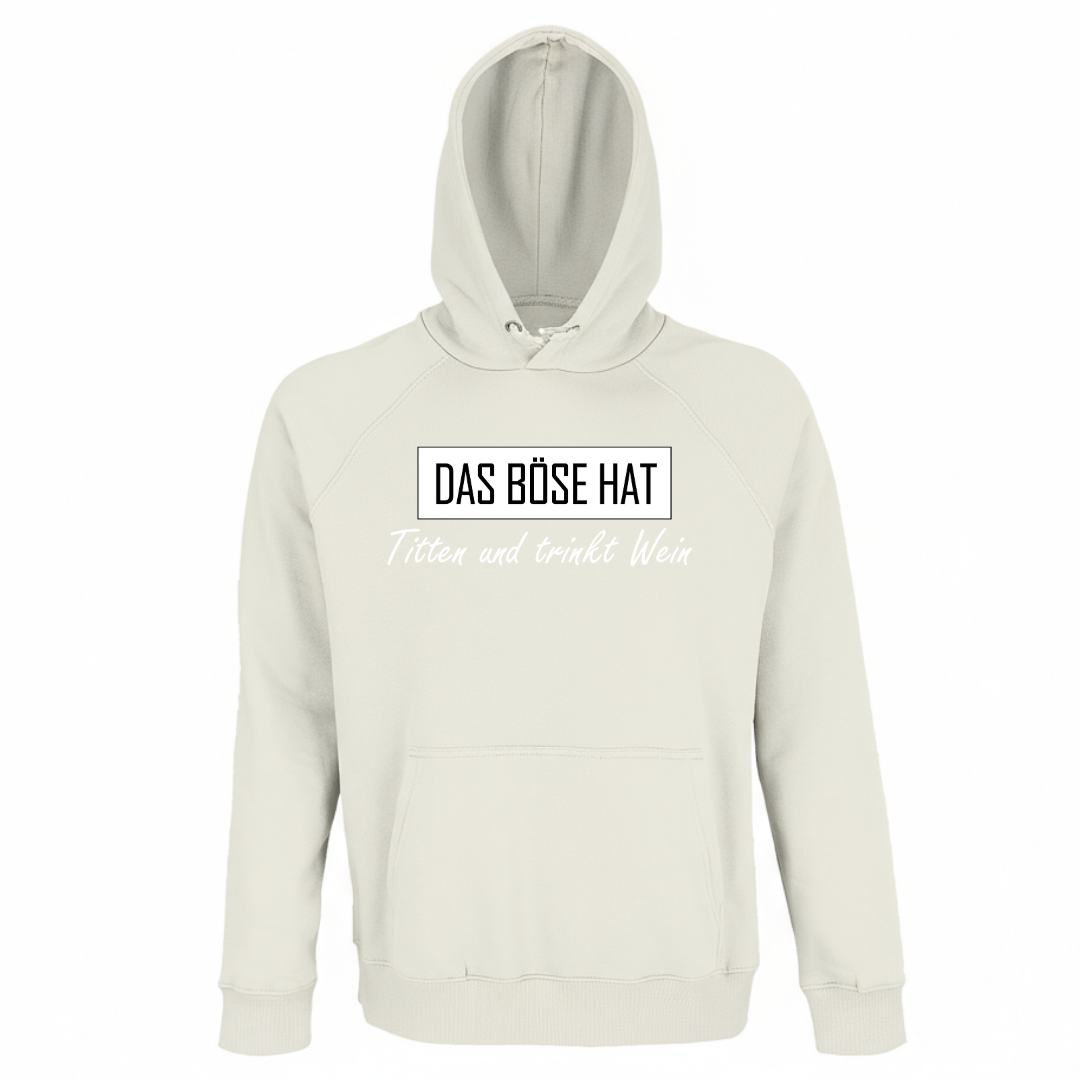 Das Böse hat Titten und trinkt Wein - Unisex Bio Hoodie