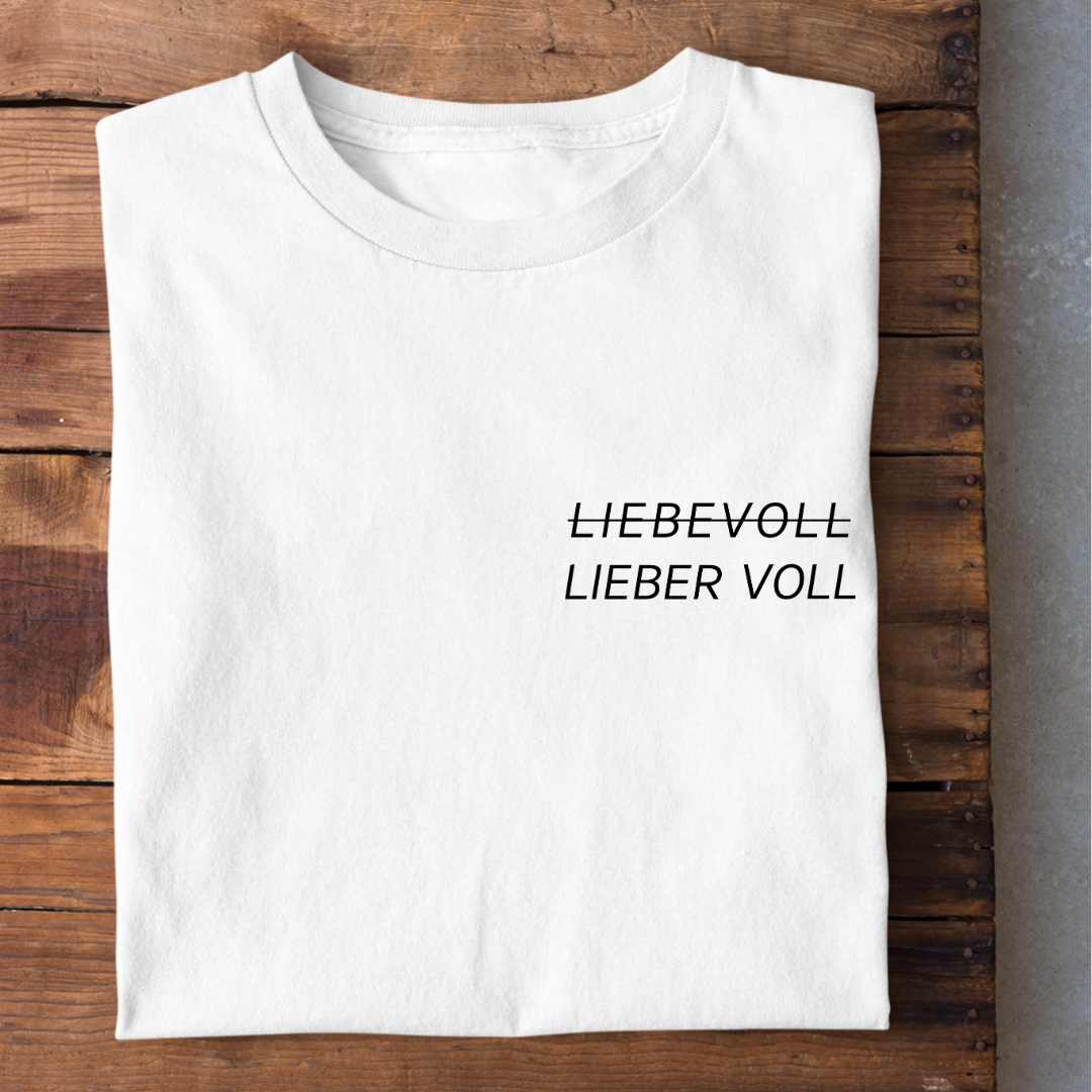LIEBER VOLL - Damenshirt