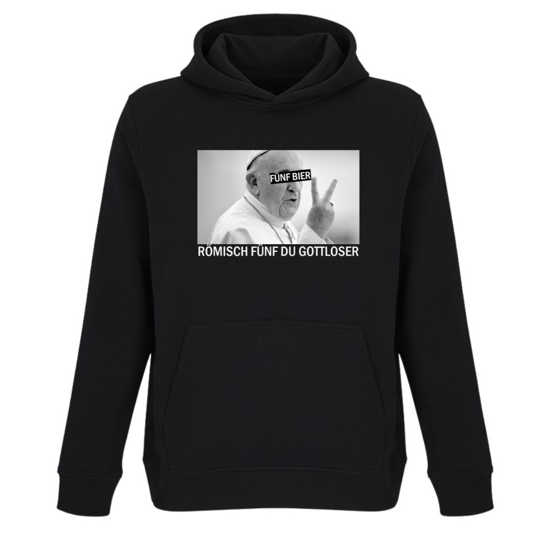 Römisch fünf du Gottloser - Unisex Bio Hoodie