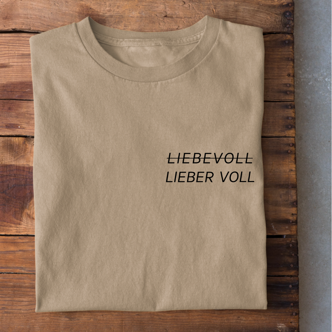 LIEBER VOLL - Damenshirt