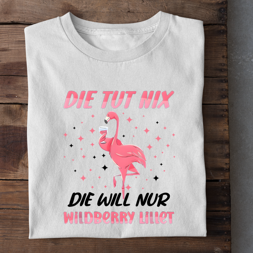 Flamingo - die tut nix, die will nur Wildberry Lillet - Damenshirt