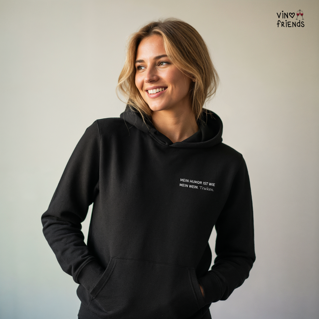 Mein Humor ist wie mein Wein Trocken - Damen Hoodie