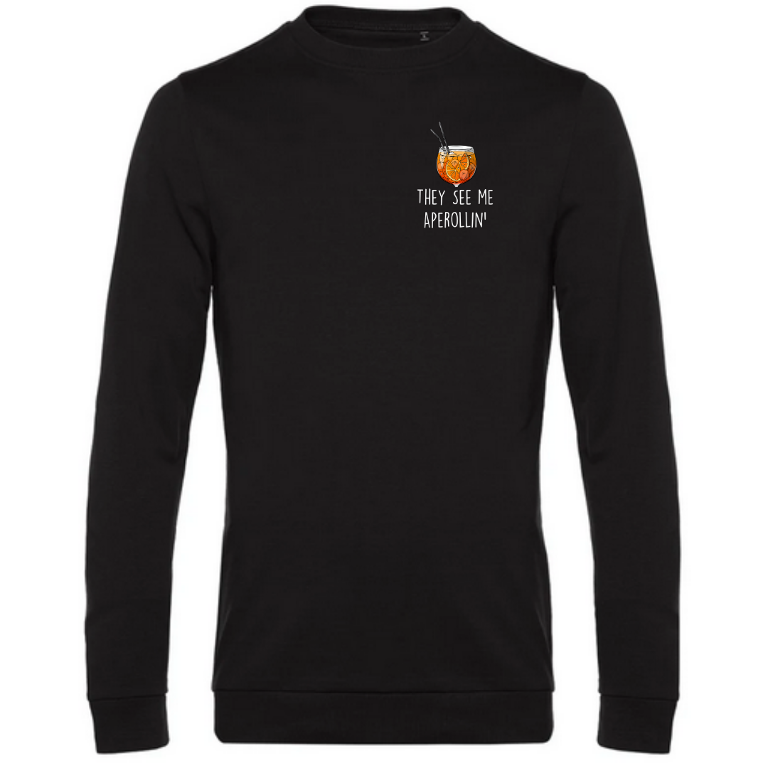 They see me Aperollin’ - Herren Sweatshirt