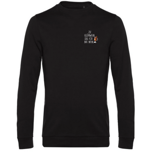 ZU GLÜHWEIN SAG ICH - Herren Sweatshirt