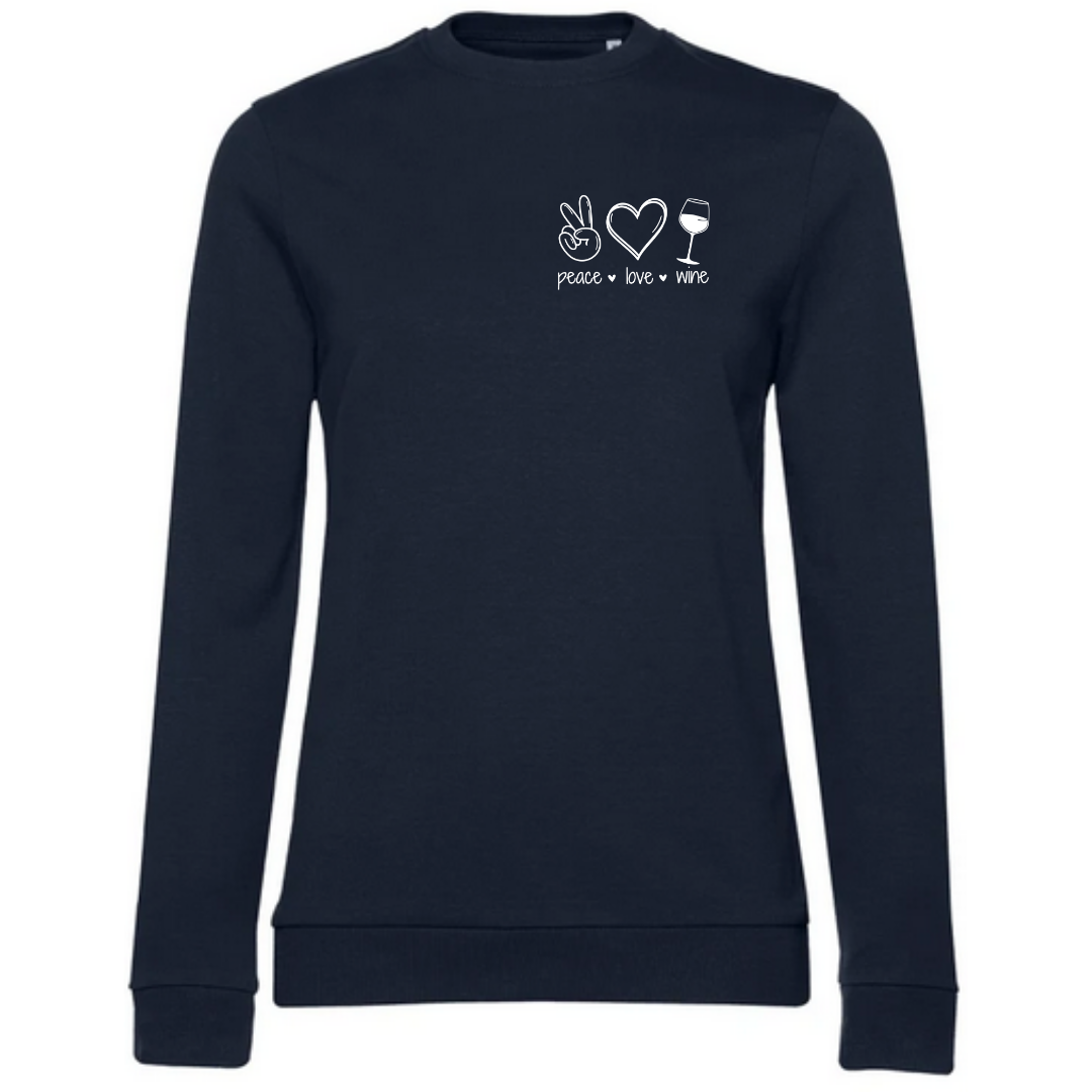 Peace Love Wine - Damen Sweatshirt