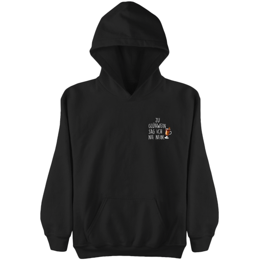 ZU GLÜHWEIN SAG ICH - Damen Hoodie