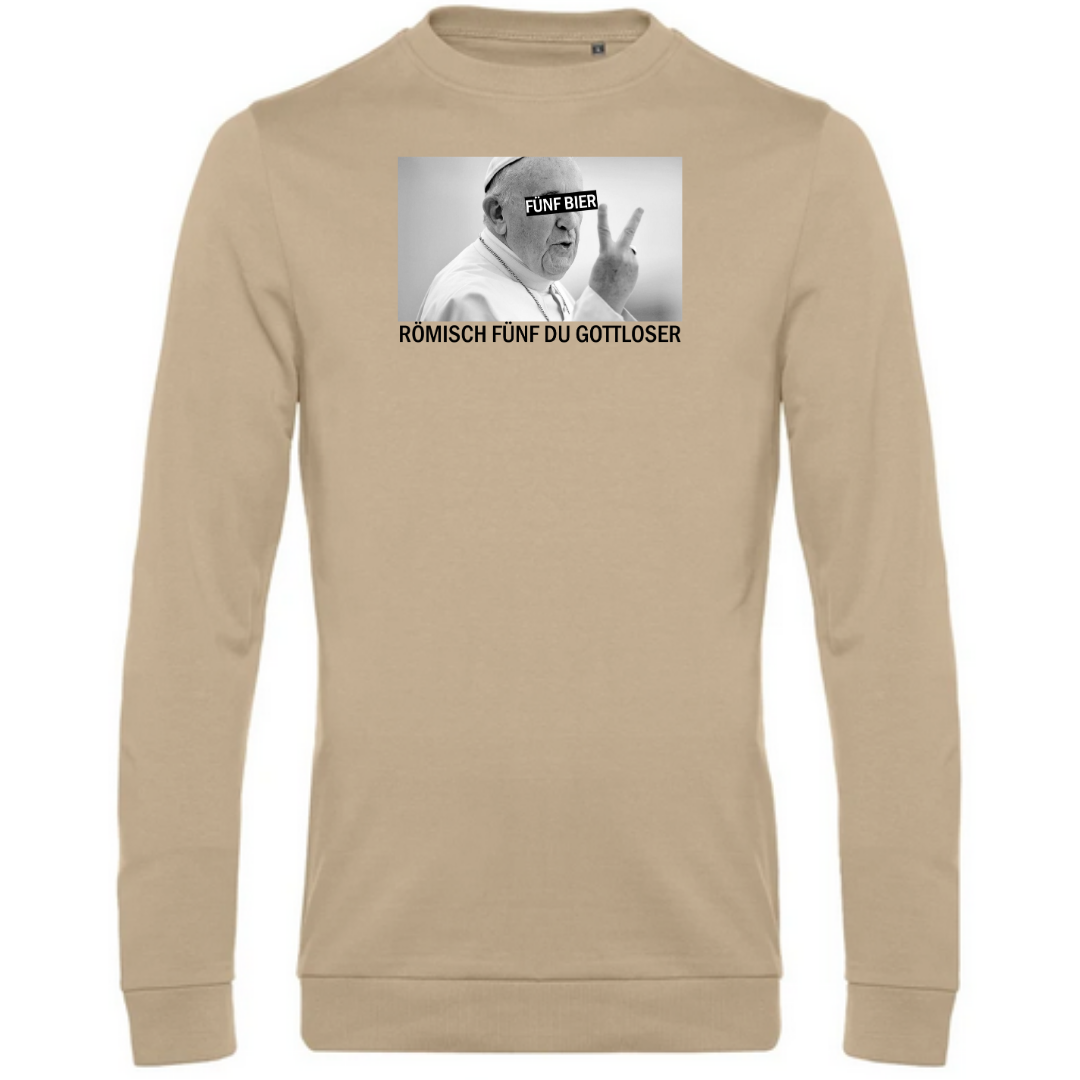 Römisch fünf du Gottloser - Herren Sweatshirt