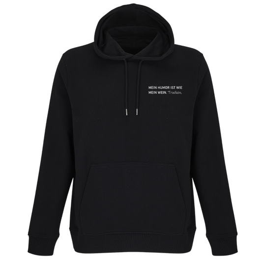 Mein Humor ist wie mein Wein Trocken  - Unisex Bio Hoodie