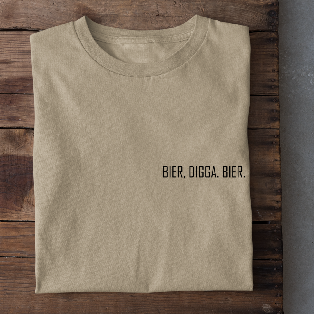 BIER, DIGGA. BIER. - Damen Bio-Baumwoll T-Shirt