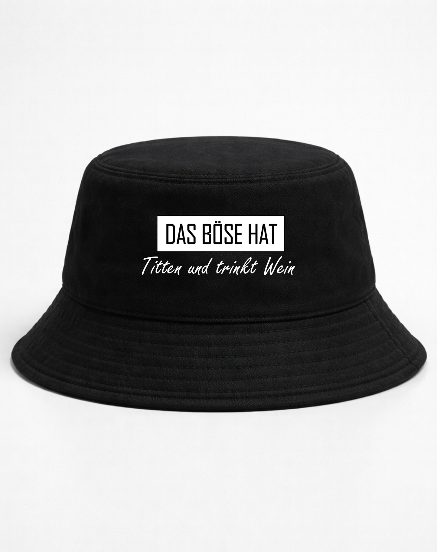 Das Böse hat Titten und trinkt Wein - Bucket Hat