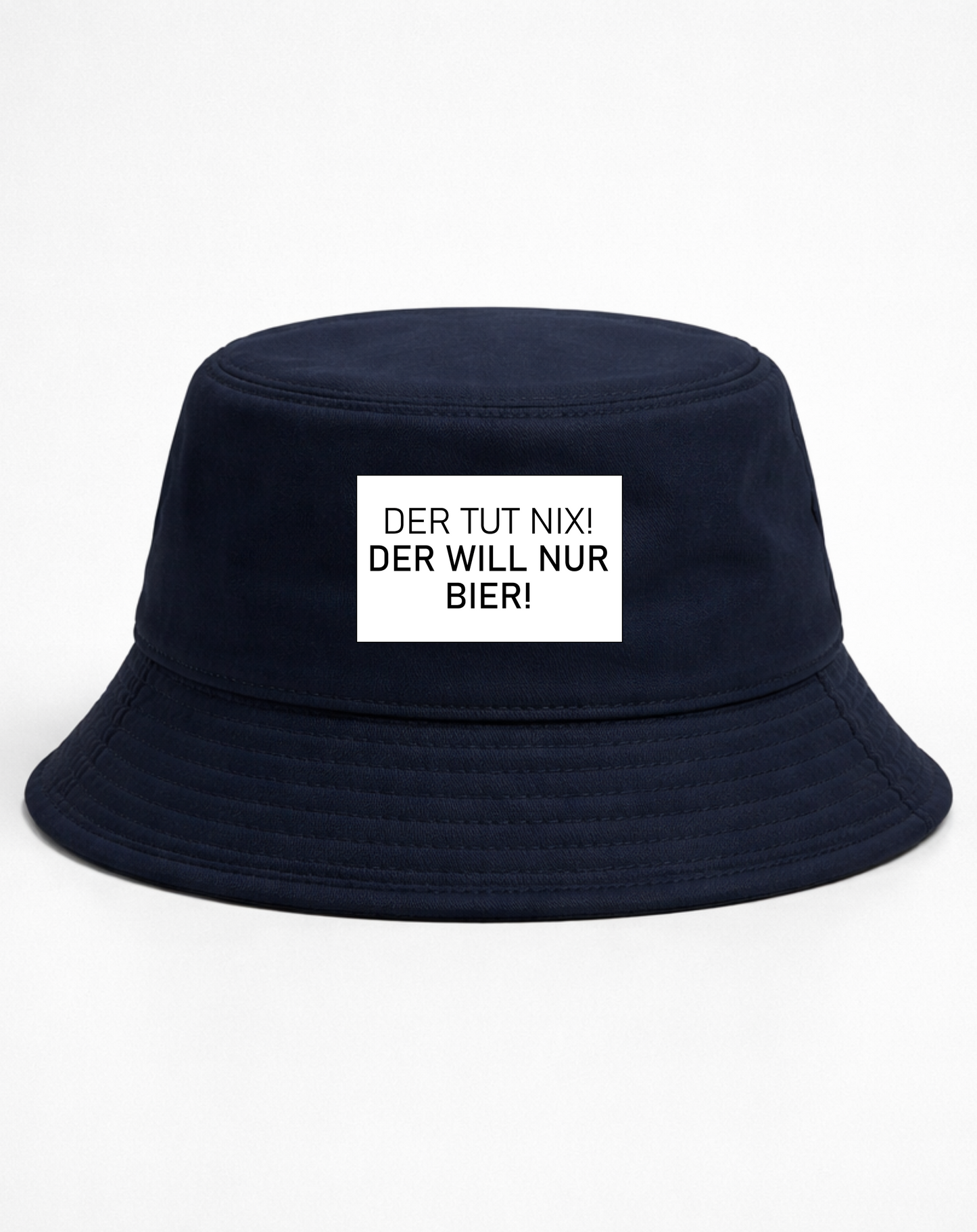 Der tut nix der will nur Bier - Bucket Hat