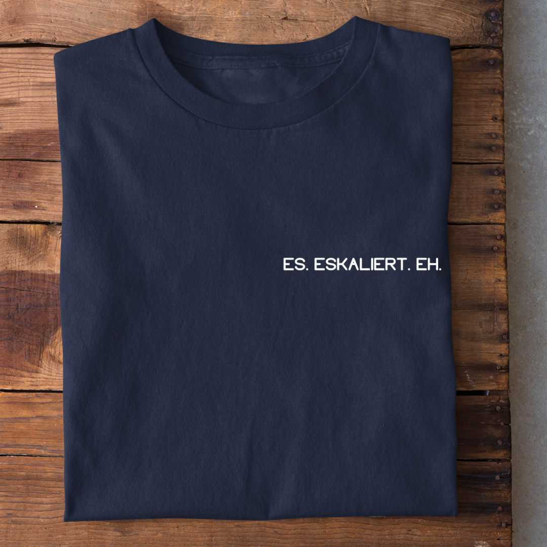 ES. ESKALIERT. EH. - Damen Bio-Baumwoll T-Shirt