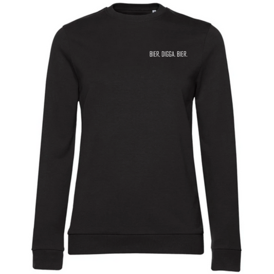 BIER, DIGGA. BIER. - Damen Sweatshirt