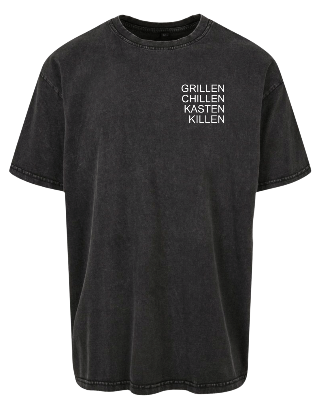 Grillen Chillen Kasten Killen - Unisex Oversized T-Shirt