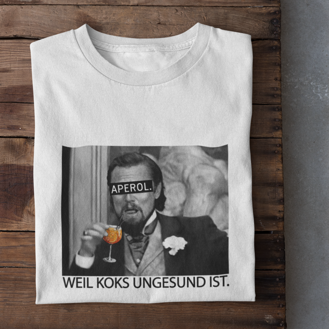 Aperol Weil Koks Ungesund Ist