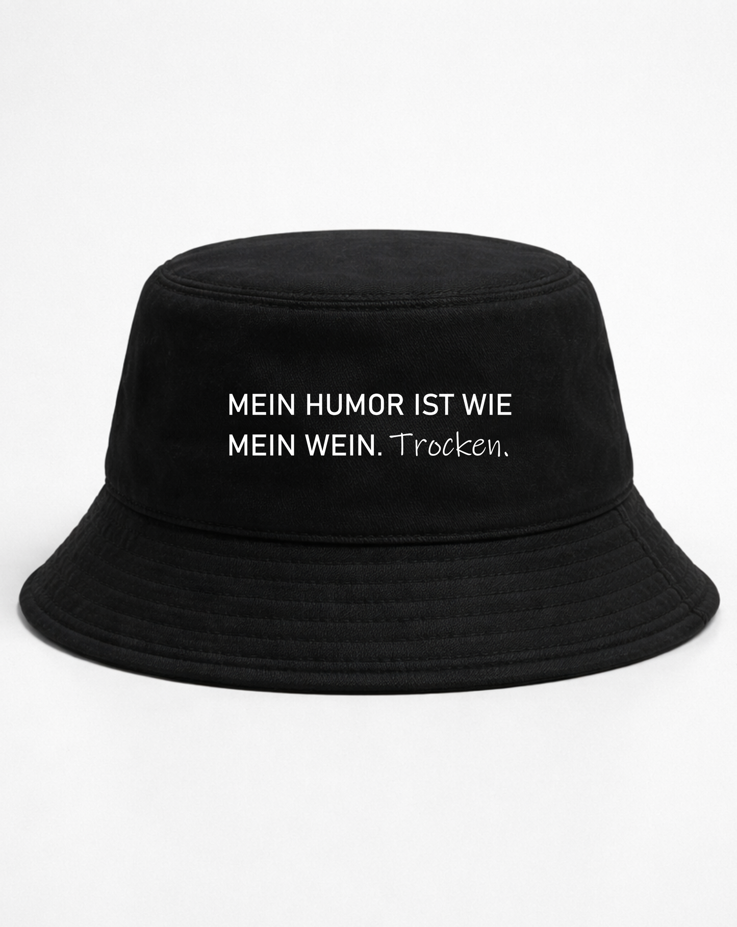 Mein Humor ist wie mein Wein Trocken - Bucket Hat