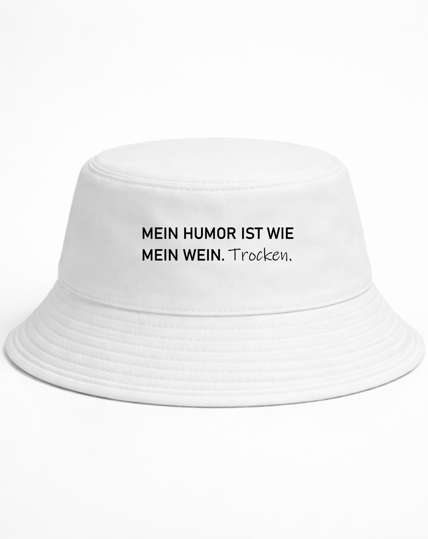 Mein Humor ist wie mein Wein Trocken - Bucket Hat