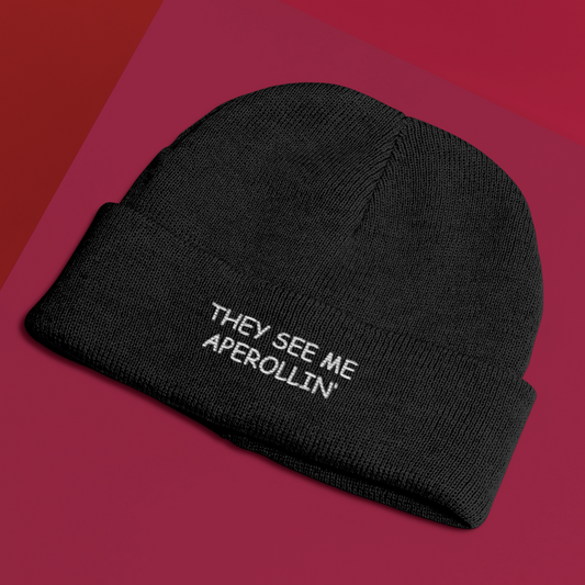 They see me Aperollin' - Beanie