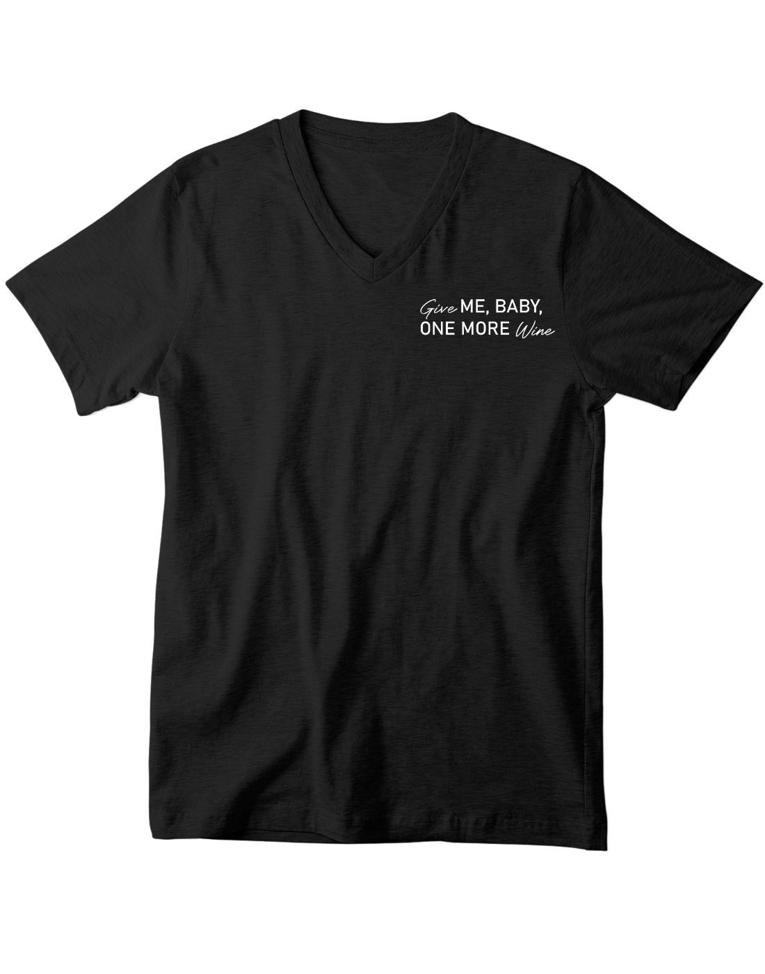Give ME, BABY, ONE MORE Wine - V-Ausschnitt Herrenshirt