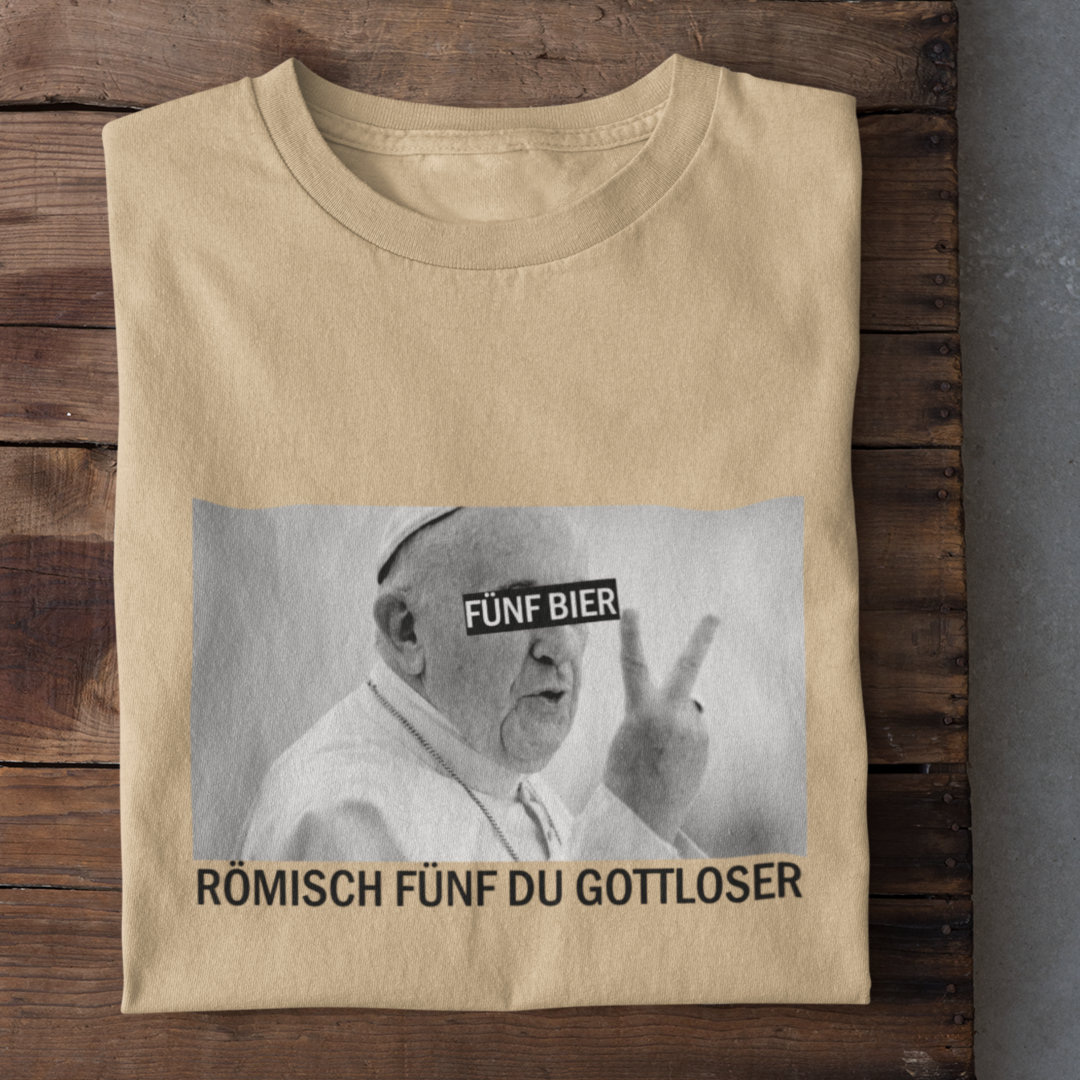 Römisch fünf du Gottloser - Herrenshirt