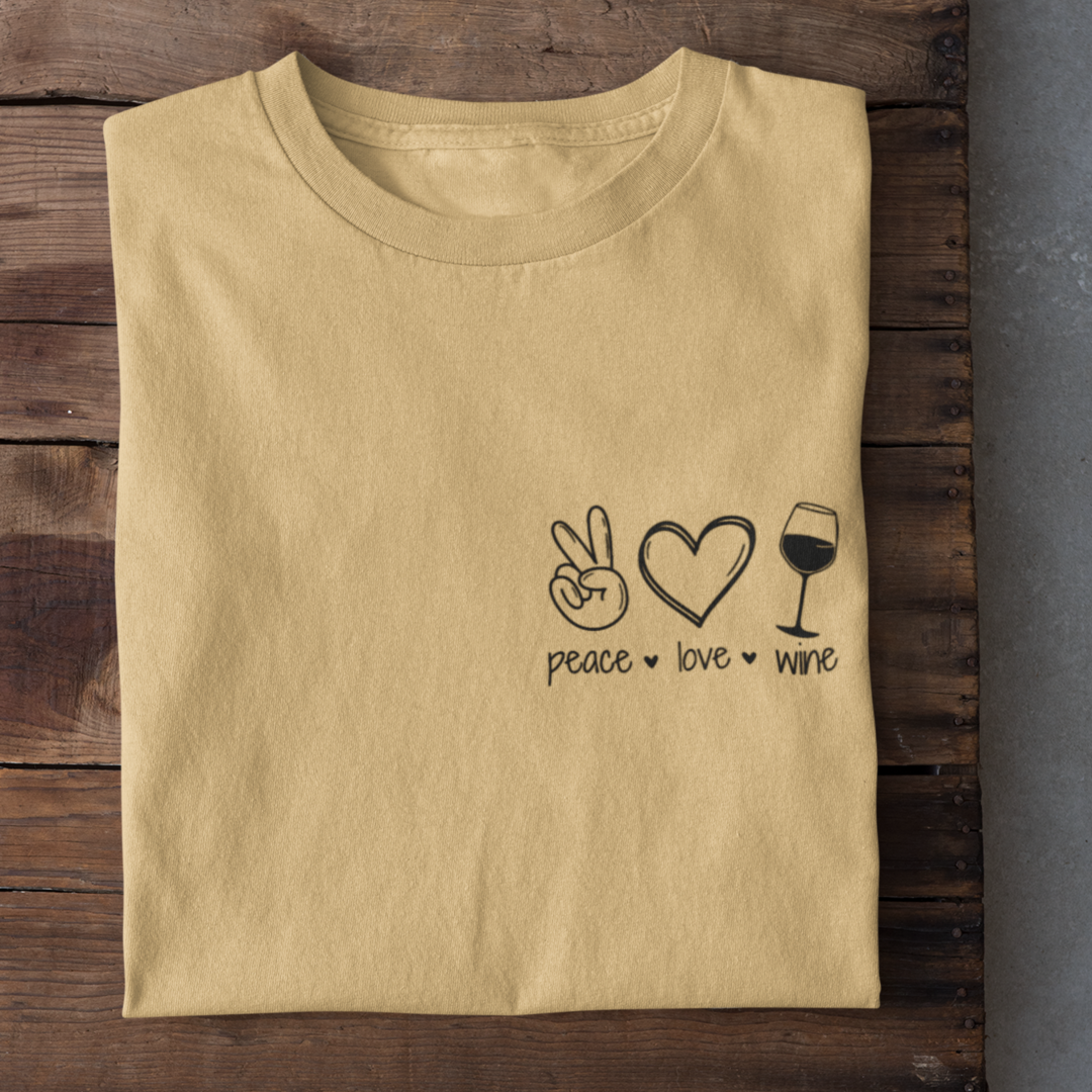 Peace Love Wine - Damenshirt