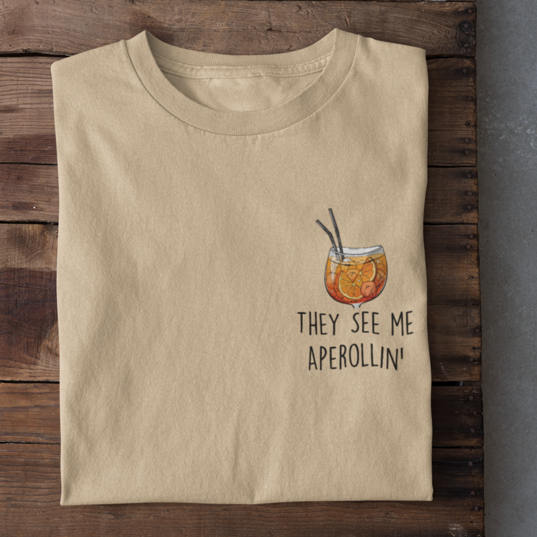 They see me Aperollin’ - Herrenshirt