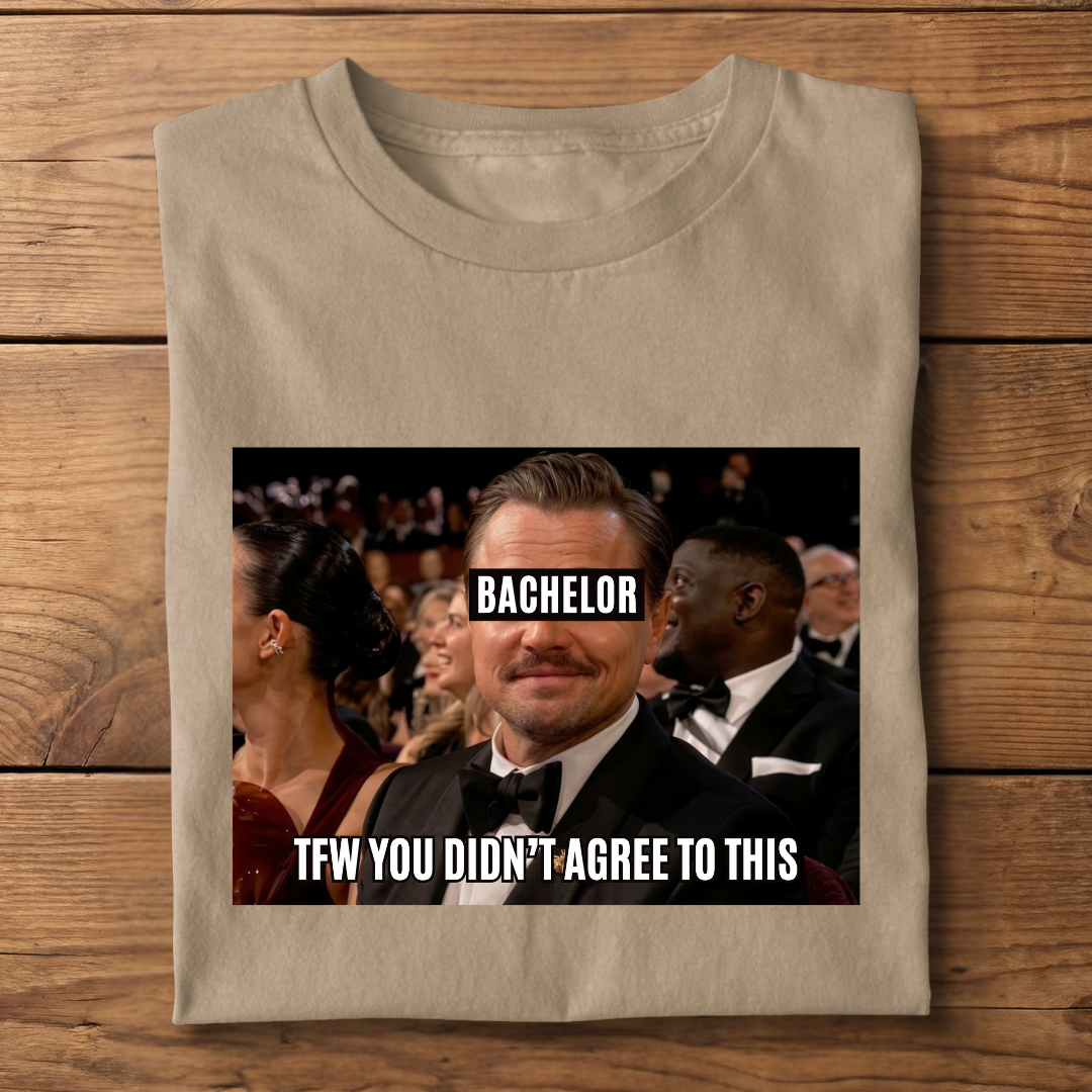 TFW YOU DIDN'T AGREE TO THIS DiCaprio - Herrenshirt