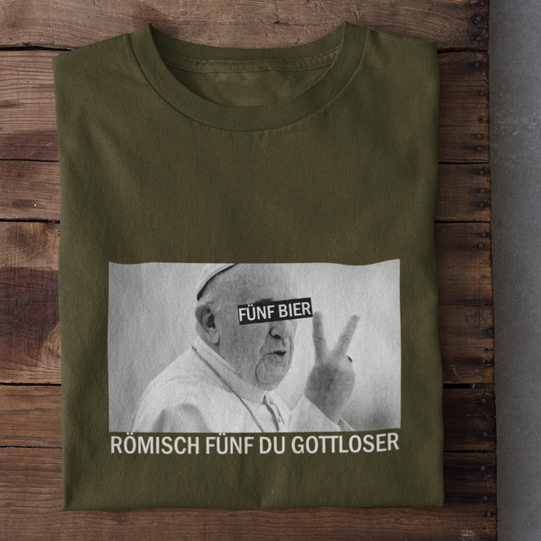 Römisch fünf du Gottloser - Herrenshirt