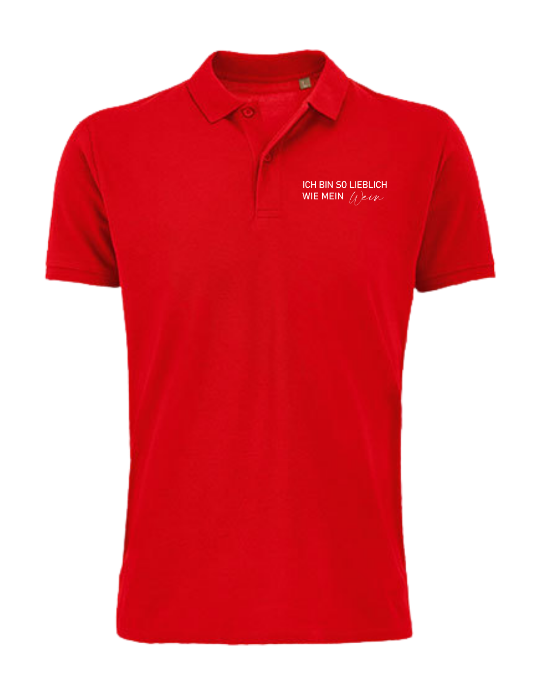 Ich bin so lieblich wie mein Wein  - Unisex Poloshirt
