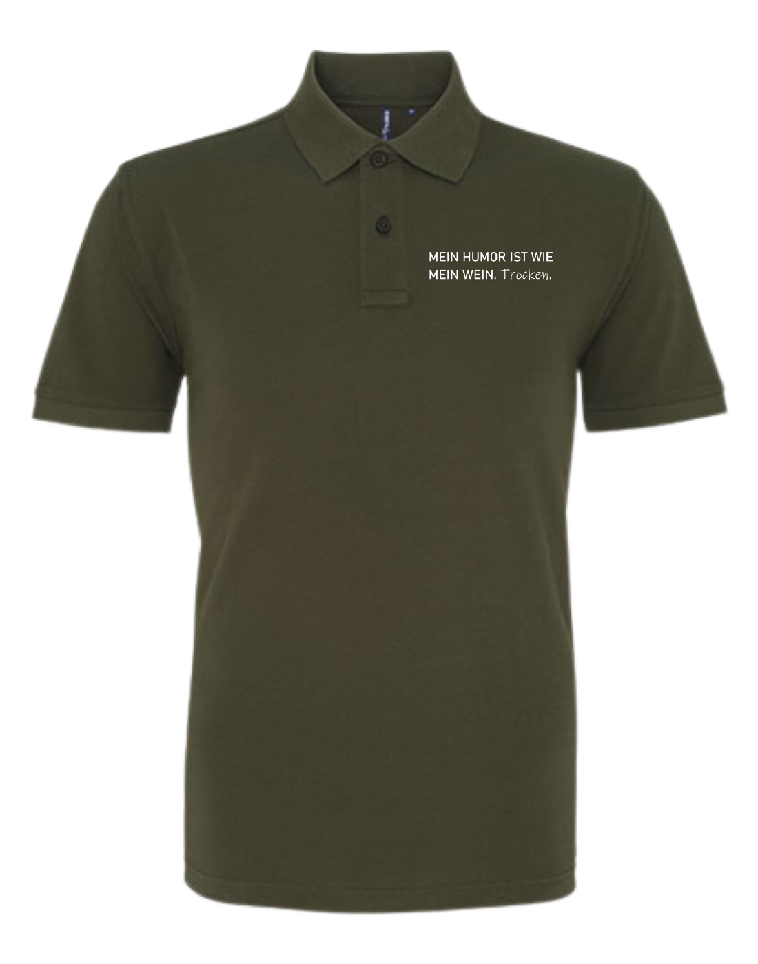 Mein Humor ist wie mein Wein Trocken  - Unisex Poloshirt