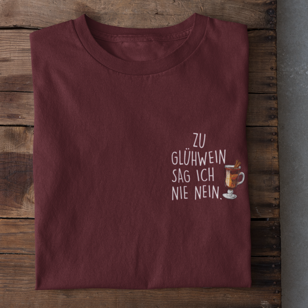 ZU GLÜHWEIN SAG ICH - Herrenshirt