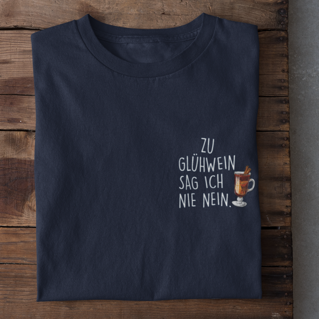 ZU GLÜHWEIN SAG ICH - Herrenshirt