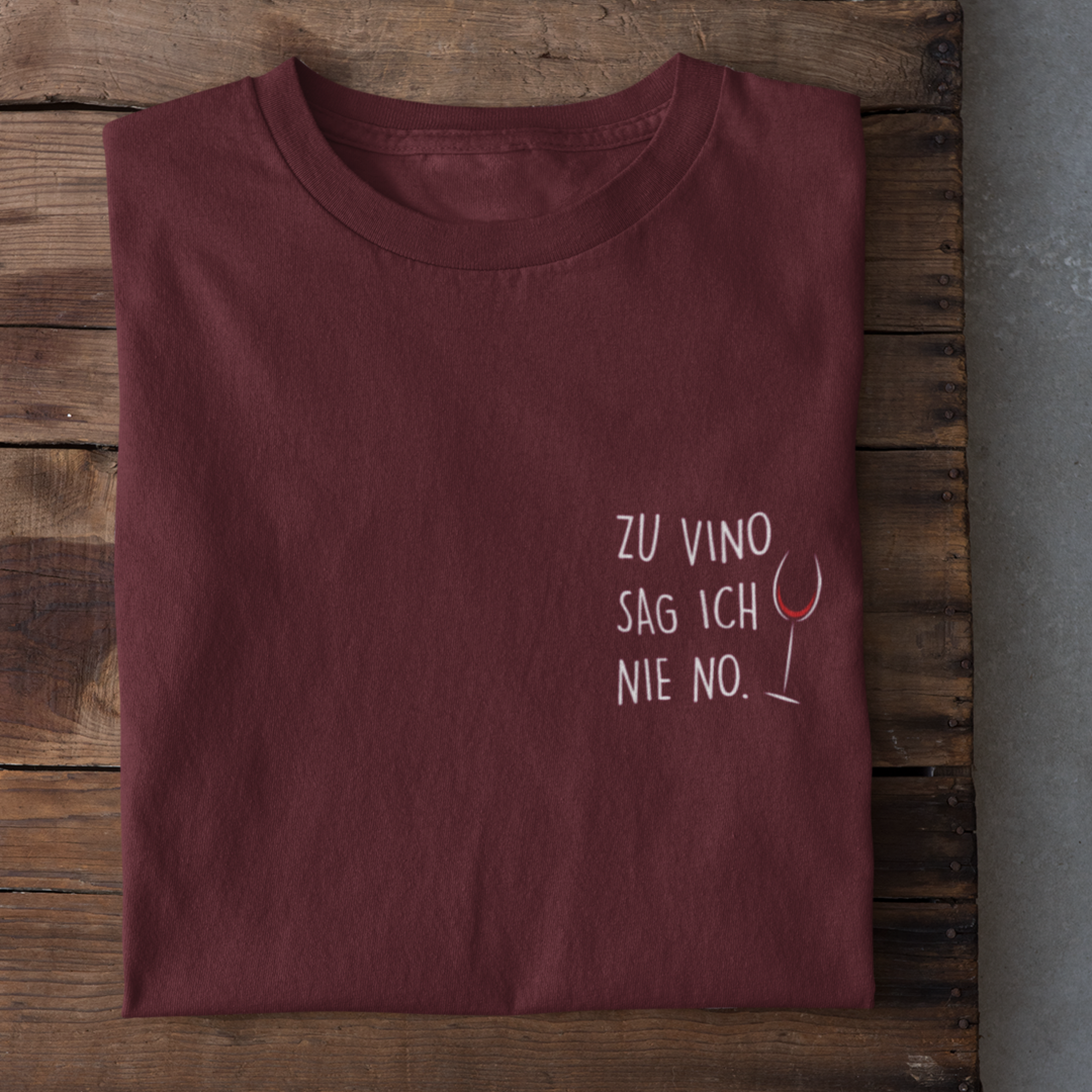 Zu Vino sag ich nie no - Herrenshirt